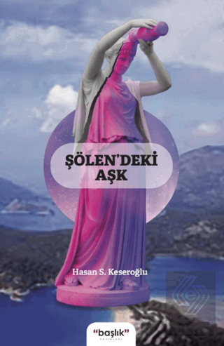 Şölen'deki Aşk