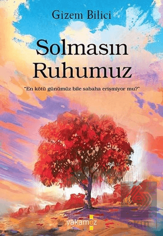 Solmasın Ruhumuz