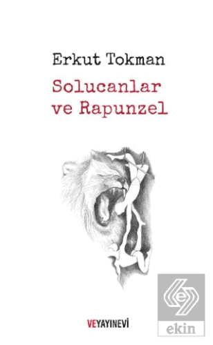 Solucanlar ve Rapunzel