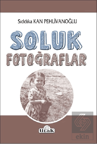 Soluk Fotoğraflar