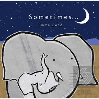 Sometimes ...