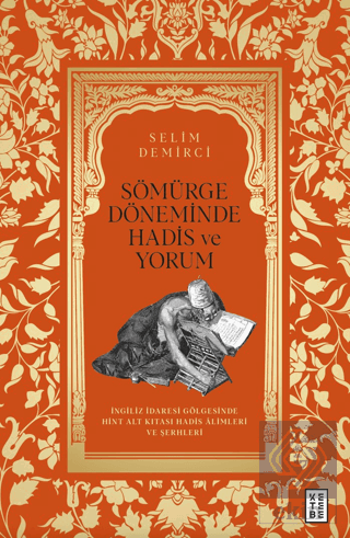 Sömürge Döneminde Hadis ve Yorum