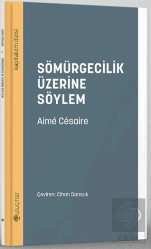 Sömürgecilik Üzerine Söylem