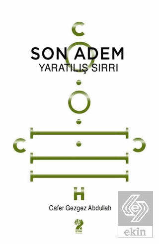 Son Adem - Yaratılış Sırrı