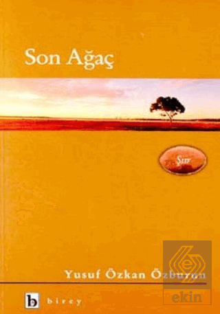 Son Ağaç