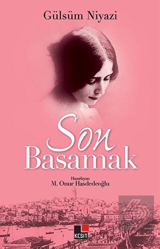 Son Basamak - Gülsüm Niyazi