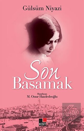 Son Basamak - Gülsüm Niyazi