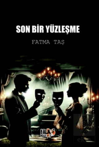 Son Bir Yüzleşme