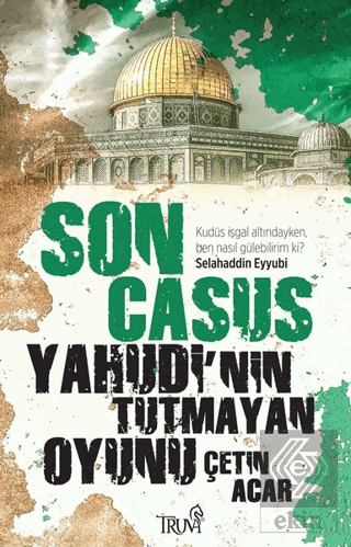 Son Casus - Yahudi\'nin Tutmayan Oyunu