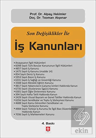 Son Değişiklikler ile İş Kanunları Alpay Hekimler