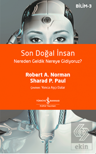 Son Doğal İnsan Nereden Geldik Nereye Gidiyoruz?