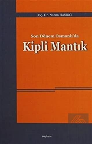 Son Dönem Osmanlı'da Kipli Mantık