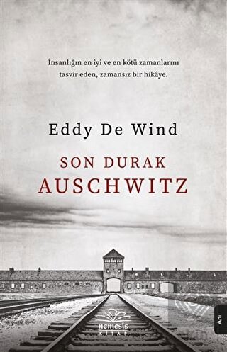 Son Durak Auschwitz