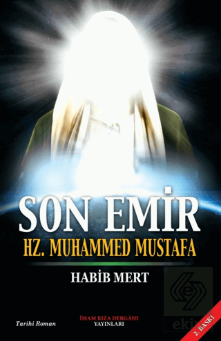 Son Emir Hz. Muhammed Mustafa