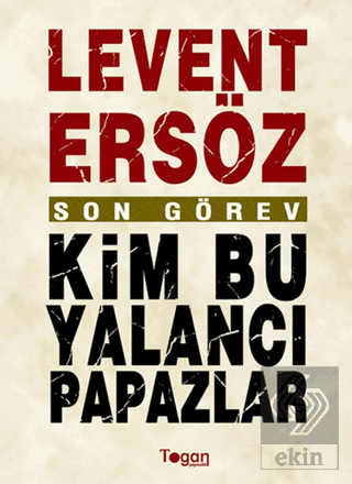 Son Görev: Kim Bu Yalancı Papazlar?