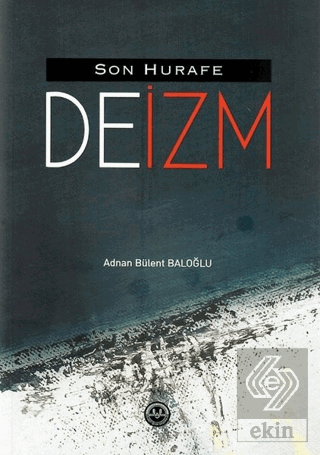 Son Hurafe "Deizm"