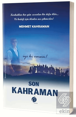 Son Kahraman