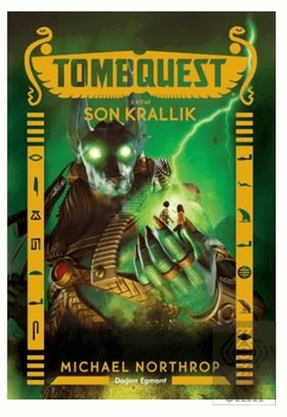 Son Krallık - Tombquest 5. Kitap