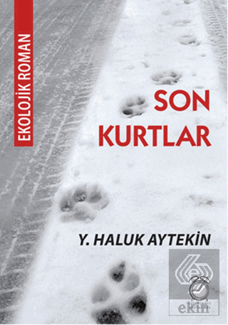 Son Kurtlar