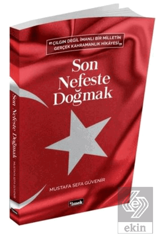 Son Nefeste Doğmak