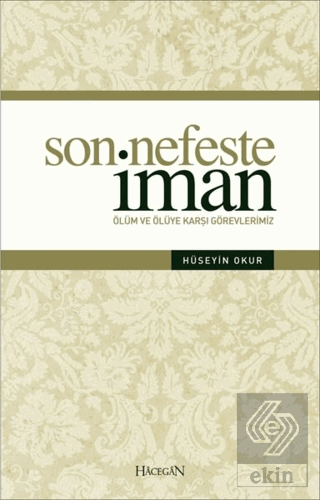 Son Nefeste İman