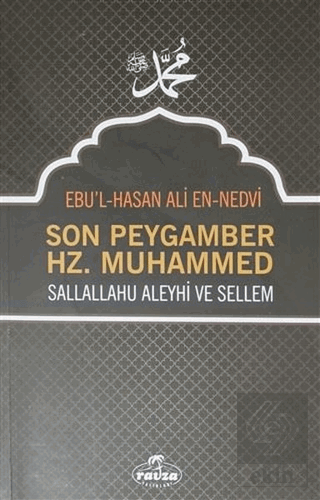 Son Peygamber Hz. Muhammed