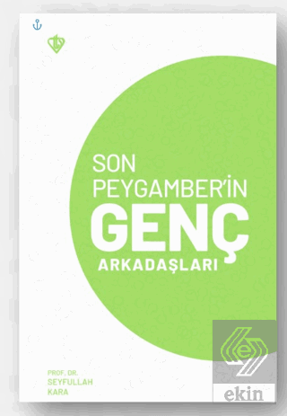 Son Peygamber'in Genç Arkadaşları