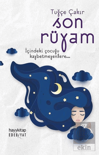 Son Rüyam