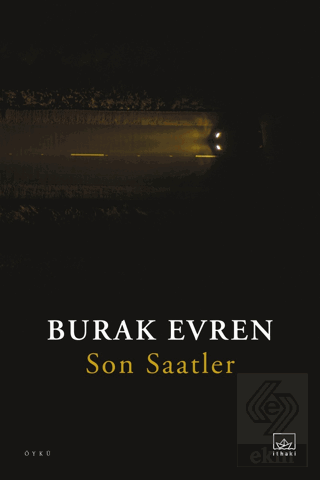 Son Saatler