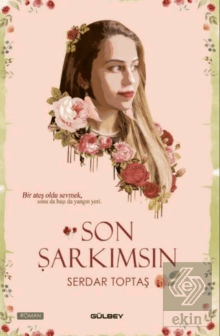 Son Şarkımsın