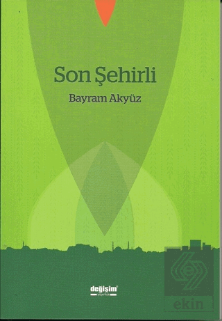 Son Şehirli