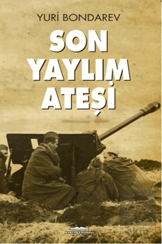 Son Yaylım Ateşi