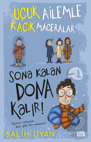 Sona Kalan Dona Kalır! - Uçuk Ailemle Kaçık Macera