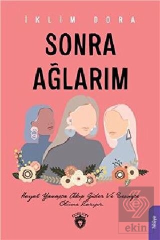 Sonra Ağlarım