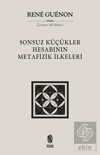 Sonsuz Küçükler Hesabının Metafizik İlkeleri