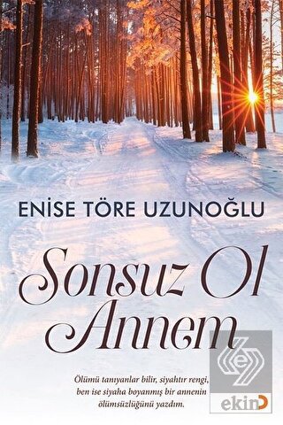 Sonsuz Ol Annem