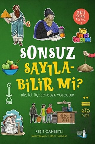 Sonsuz Sayılabilir mi? - Akıl Çelen Serisi 1