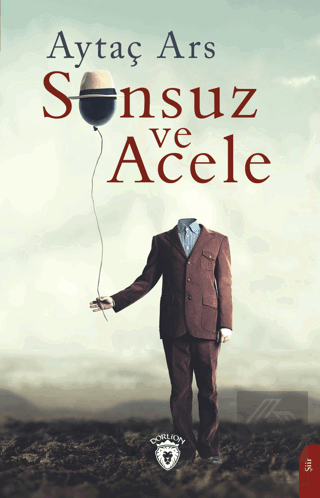 Sonsuz ve Acele