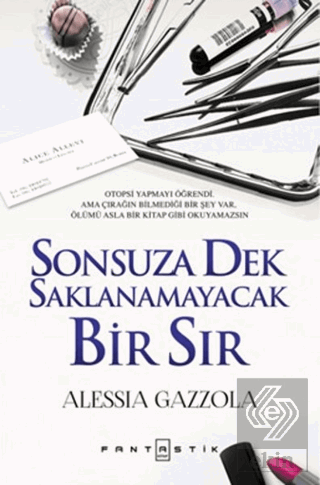 Sonsuza Dek Saklanamayacak Bir Sır