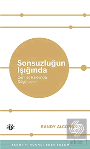 Sonsuzluğun Işığında