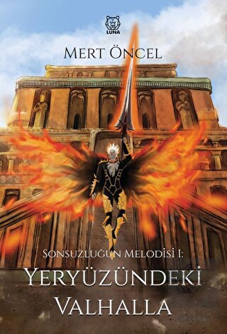 Sonsuzluğun Melodisi 1: Yeryüzündeki Valhalla