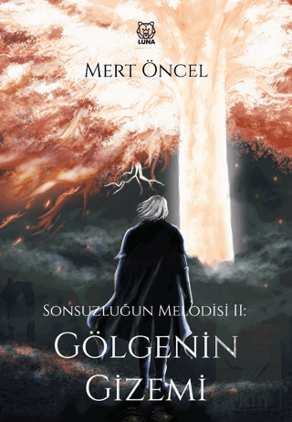 Sonsuzluğun Melodisi 2: Gölgenin Gizemi