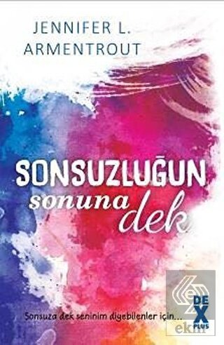 Sonsuzluğun Sonuna Dek