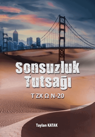 Sonsuzluk Tutsağı