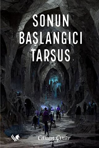 Sonun Başlangıcı Tarsus