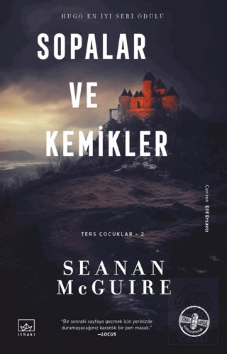 Sopalar ve Kemikler - Ters Çocuklar 2. Kitap