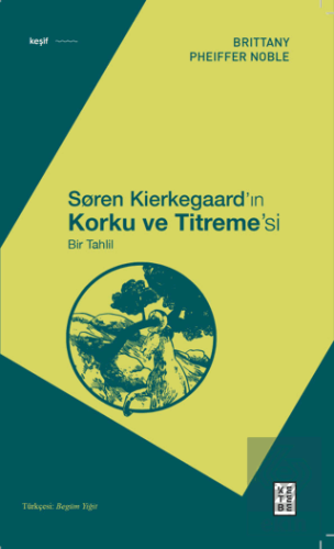 Soren Kierkegaard'ın Korku ve Titreme'si - Bir Tah