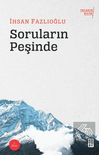 Soruların Peşinde