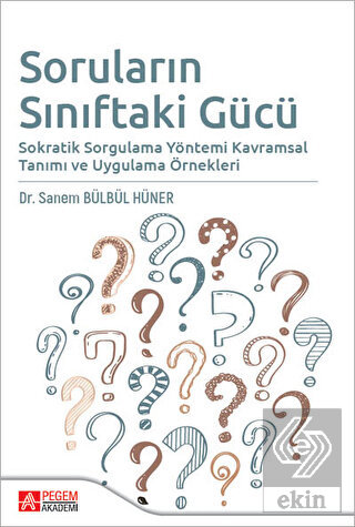 Soruların Sınıftaki Gücü