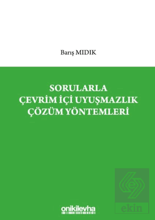 Sorularla Çevrim İçi Uyuşmazlık Çözüm Yöntemleri